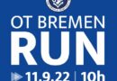 OT Bremen Run – Anmeldung noch bis zum 11. September 2022 möglich